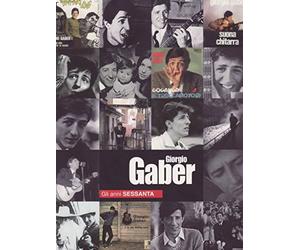 Giorgio Gaber - Gli anni Sessanta (+libro) [(+libro)]