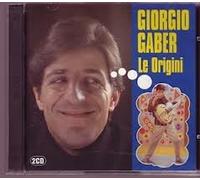 Giorgio Gaber - Le Origini [Import]