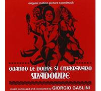 Giorgio Gaslini - Quando Le Donne Si Chiamavano Madonne (When Women Were Called Virgins) (Original Soundtrack) [Import]