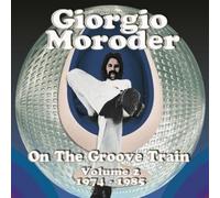 Giorgio Moroder On the Groove Train: '75 - '85 - Volume 2 (CD) Album