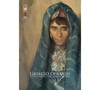 Giorgio Oprandi. Lo sguardo del viaggiatore