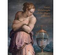 Giorgio Vasari, Michelangelo and the Allegory of Patience Carlo Falciani (Auteur)