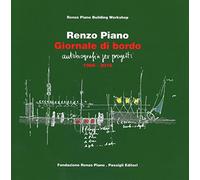 Giornale di bordo. Autobiografia per progetti (1966-2016). Ediz. a colori