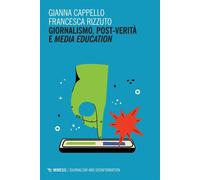 Giornalismo, post-verità e media education - Gianna Cappello - Mimesis Edizioni - ebook (ePub) - Livre