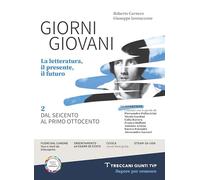 Giorni giovani. Per le Scuole superiori. Con e-book. Con espansione online (Vol. 2)