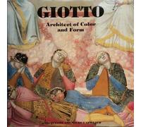Giotto, Architect of Color and Form [hardcover] Jacqueline and Maurice Guillaud [Jan 01, 1987] …