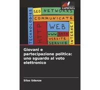 Giovani e partecipazione politica: uno sguardo al voto elettronico
