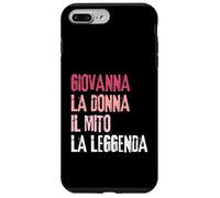Giovanna La Donna Il Mito La Leggenda Festa di Compleanno Coque pour iPhone 7 Plus/8 Plus