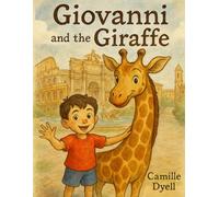 Giovanni and the Giraffe: KDK Clubhouse Adventure Series
