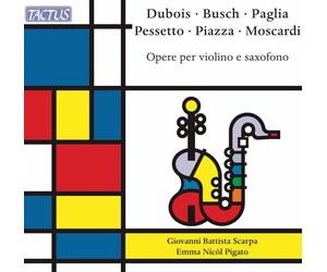 Giovanni Battista Chaussure,Emma Nicòl Pigato - Oeuvres Pour Violon Et Saxophone