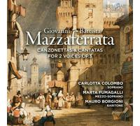 Giovanni Battista Mazzaferrata – Canzonettes et Cantates pour 2 Voix, Op. 3 – CD