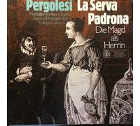 Giovanni Battista Pergolesi - La Serva Padrona - Die Magd Als Herrin [Vinyl LP]