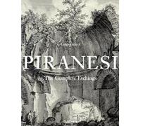 Giovanni Battista Piranesi, The complete Etchings