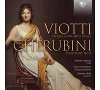 Massimo Quarta – Viotti: Concerto pour violon n°22; Cherubini: Symphonie en ré – CD – Edel