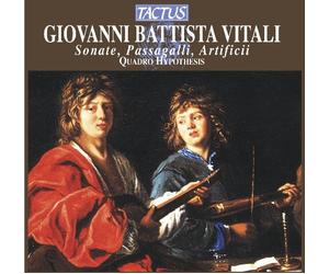 Giovanni Battista Vitali - Sonate, Passagalli, Artificii - Quadro Hypothesis
