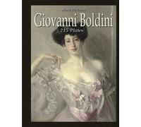 Giovanni Boldini: 215 Plates