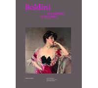 GIOVANNI BOLDINI, LES PLAISIRS ET LES JOURS