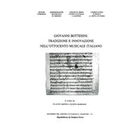 Giovanni Bottesini - Tradizione E Innovazione Nell'ottocento Musicale Italiano