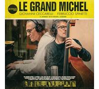 Giovanni Ceccarelli;Ferruccio Spinetti - Le Grand Michel (a Journey With Michel Legrand)