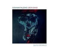 Giovanni Falzone Libera Band - Suite for Miles (Digipak)