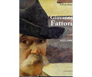 Giovanni Fattori. 1825-1908. Ediz. illustrata