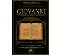 GIOVANNI: Il Verbo che si è fatto carne e ha dimorato tra noi