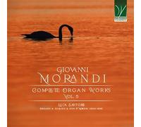 Giovanni Morandi: Complete Organ Works Vol 5