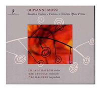 Giovanni Mossi : Sonate A Violino, E Violone O Cimbalo Op. 1