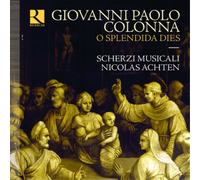 Giovanni Paolo Colonna – O Splendida Dies – CD – NAXOS