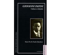 Giovanni Papini - Culture Et Identité