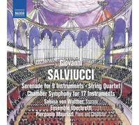 Giovanni Salviu Giovanni Salviucci: Serenade for 9 Instruments/String Quart (CD)
