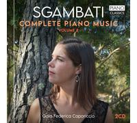 Giovanni Sgambati – Musique complète pour piano, Volume 2 – CD – Edel