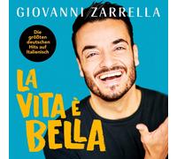 Giovanni Zarrella La vita è bella (CD)
