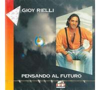 GIOY,RIELLI - Pensando Al Futuro [Import]