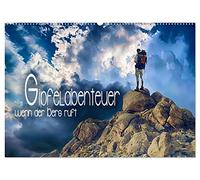 Gipfelabenteuer - wenn der Berg ruft (Wandkalender 2026 DIN A2 quer), CALVENDO Monatskalender: Atemberaubende Bilder von Klettertouren in grandiosen Bergwelten