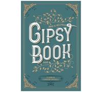 Gipsy Book - Tome 4 - A L'heure De L'exposition Universelle