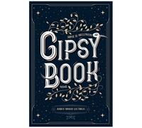 Gipsy Book - Tome 5 - Jusqu'à Toucher Les Étoiles