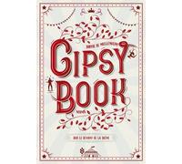 Gipsy Book - Tome 7 - Sur Le Devant De La Scène