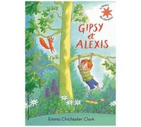 Gipsy et Alexis – L'heure des histoires – De 6 à 7 ans – Gallimard