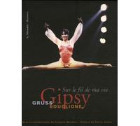 Gipsy Gruss-Bouglione: "Sur le fil de ma vie"