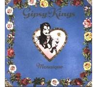 Gipsy Kings - Mosaique - Este Mundo - Gipsy Kings