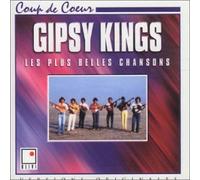 Gipsy Kings - Plus Belles Chansons