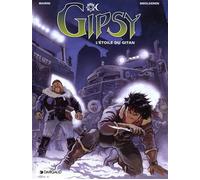 Enrico Marini – Gipsy, Tome 1 : L'Étoile du Gitan – Cartonné – Dargaud