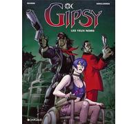 Gipsy - Tome 4 - Les Yeux noirs - Enrico Marini - Dargaud - cartonné - Bande dessinée