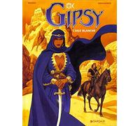 Gipsy - Tome 5 - L'Aile blanche