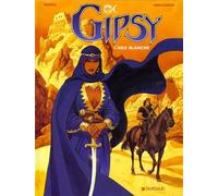Gipsy - Tome 5 - L'Aile blanche - Enrico Marini - Dargaud - cartonné - Bande dessinée
