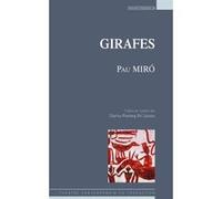 Girafes Pau Miro (Auteur), Clarice Plasteig (Traduction)