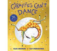 Giraffes Can't Dance 20th Anniversary Edition