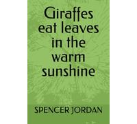 Giraffes eat leaves in the warm sunshine