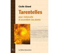 GIRARD C. - TARENTELLES - VIOLONCELLE/ACCORDEON